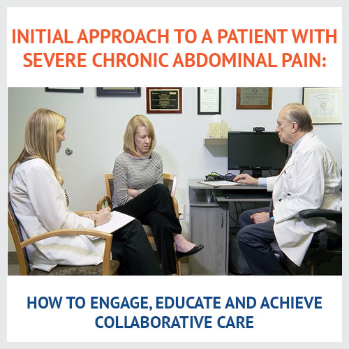 Initial Approach to a Patient with Severe Chronic Abdominal Pain